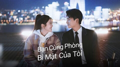 Poster of Bạn Cùng Phòng Bí Mật Của Tôi