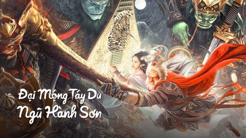 Poster of Đại Mộng Tây Du Ngũ Hành Sơn