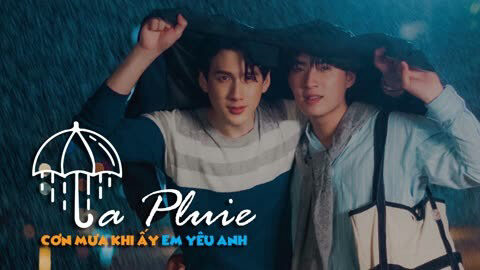 Poster of La Pluie Cơn Mưa Khi Ấy Em Yêu Anh