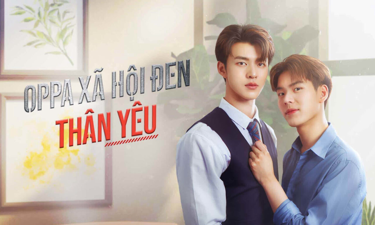 Poster of Oppa Xã Hội Đen Thân Yêu