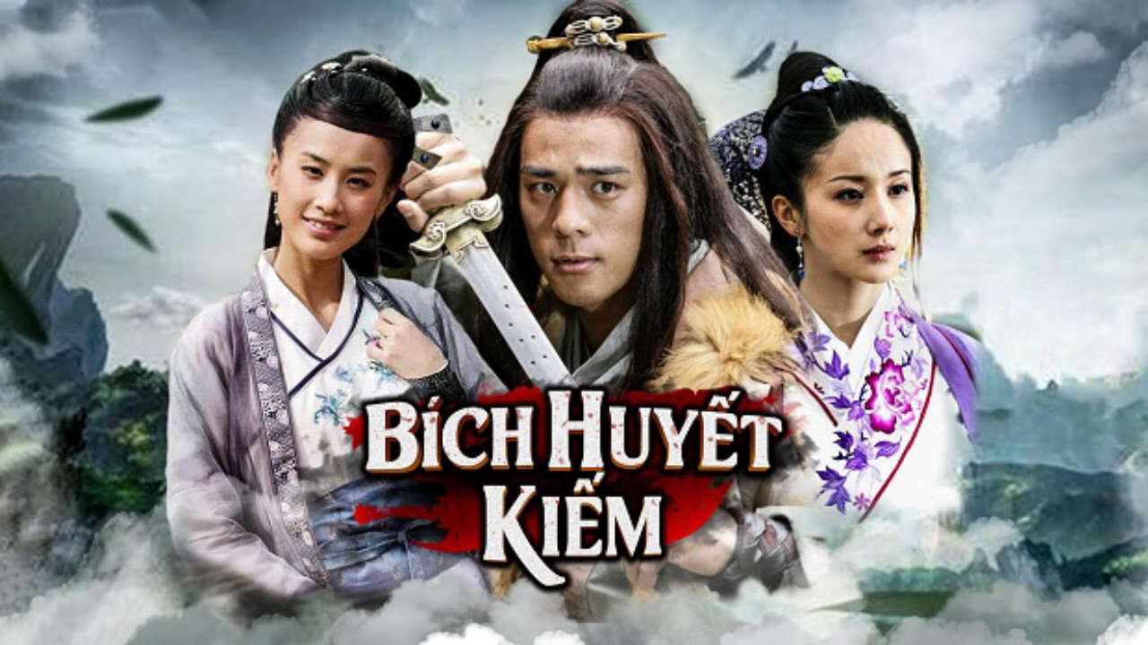 Poster of Bích Huyết Kiếm (2007)