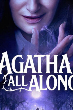 Xem phim Phù Thủy Agatha  - Agatha All Along ()