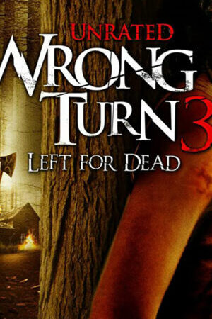 Xem phim Ngã Rẽ Tử Thần 3  - Wrong Turn 3 Left for Dead (2009)