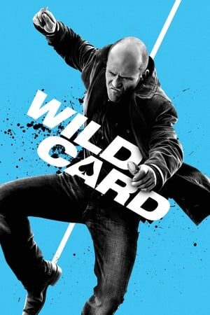 Xem phim Trùm Bài  - Wild Card (2015)