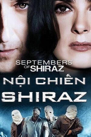 Xem phim Nội Chiến Shiraz  - September of Shiraz (2015)