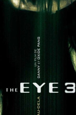 Xem phim Con mắt âm dương 10  - The Eye 10 (2005)