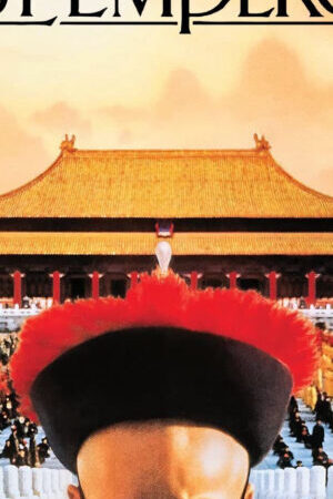 Xem phim Hoàng Đế Cuối Cùng  - The Last Emperor (1987)