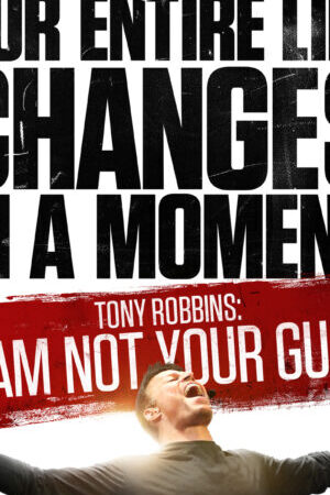 Xem phim Tôi không phải người bạn tôn thờ  - Tony Robbins I Am Not Your Guru (2016)