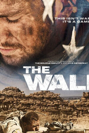 Xem phim Bức Tường Cuối Cùng  - The Wall (2017)