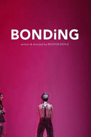 Xem phim Ràng buộc ( 2)  - BONDING (Season 2) (2021)