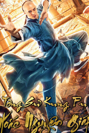 Xem phim Tông Sư Công Phu Hoắc Nguyên Giáp  - Fearless Kungfu King (2020)