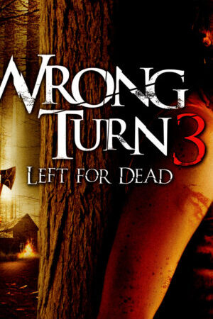 Xem phim Ngã Rẽ Tử Thần Bỏ Mặc Cho Chết  - Wrong Turn 3 Left for Dead (2009)