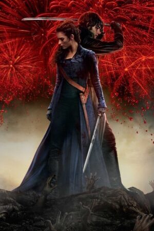 Xem phim Kiêu Hãnh Định Kiến và Xác Ướp  - Pride and Prejudice and Zombies (2016)