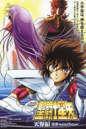 Xem phim Saint Seiya Tenkai Hen Josou Overture  - Saint Seiya The Heaven Chapter Overture (2006)