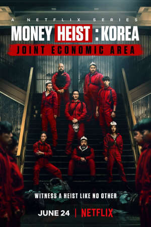 Xem phim Phi Vụ Triệu Đô Hàn Quốc ( 2)  - Money Heist Korea (2022)