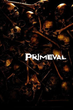 Xem phim Đầm Lầy Chết  - Primeval (2007)