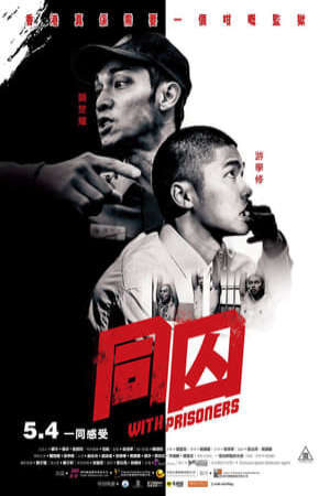 Xem phim Chốn Ngục Tù  - With Prisoners (2017)