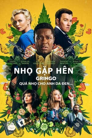 Xem phim Nhọ Gặp Hên  - Gringo (2018)