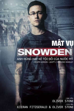 Xem phim Đặc Vụ Snowden  - Snowden (2016)