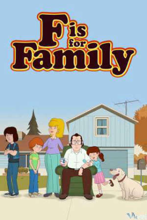 Xem phim Chuyện gia đình ( 2)  - F is for Family (Season 2) (2016)