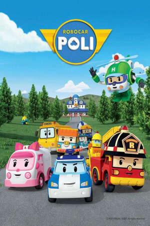 Xem phim Poli và các bạn  - Robocar Poli (2010)