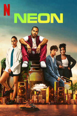 Xem phim Neon 1  - Neon Season 1 (2023)