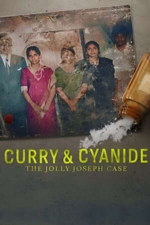 Xem phim Cà Ri và Xyanua Vụ Án Jolly Joseph  - Curry Cyanide The Jolly Joseph Case (2023)