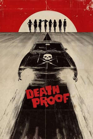 Xem phim Cỗ Xe Chết Chóc  - Death Proof (2007)