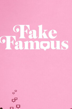 Xem phim Nổi Tiếng Ảo  - Fake Famous (2021)